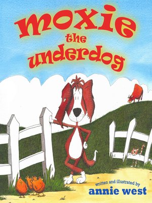 cover image of Moxie The Underdog